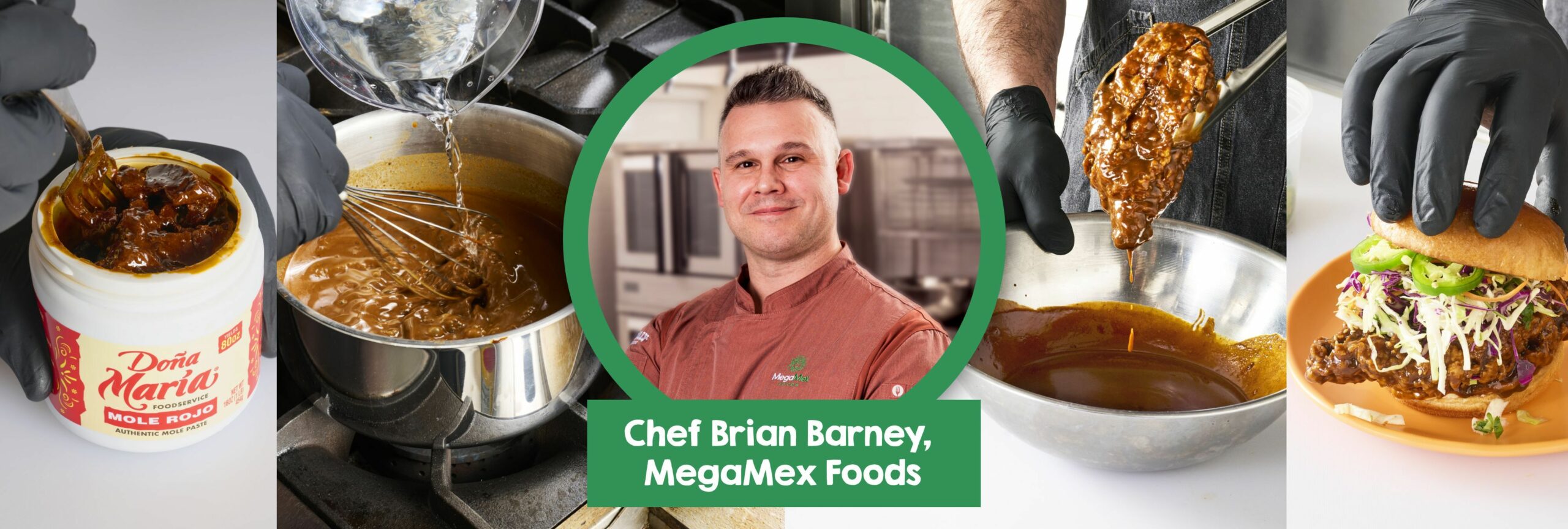 Welcome Chef Brian to the MegaMex Foods Kitchen