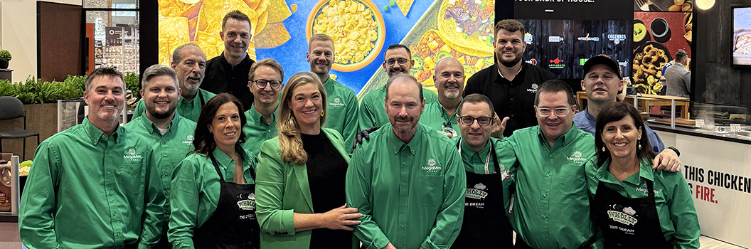 MegaMex Foods at NRA 2026: Big Flavors, Bold Builds and New Product Announcements